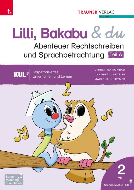 Cover-Bild Lilli, Bakabu & du - Abenteuer Rechtschreiben und Sprachbetrachtung 2 (dreiteilig)