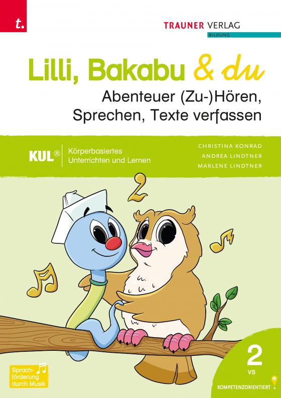 Cover-Bild Lilli, Bakabu & du - Abenteuer (Zu-)Hören, Sprechen, Texte verfassen 2