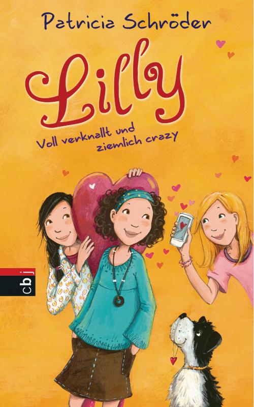 Cover-Bild Lilly - Voll verknallt und ziemlich crazy