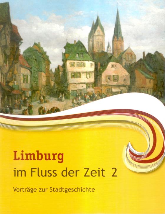 Cover-Bild Limburg im Fluss der Zeit 2