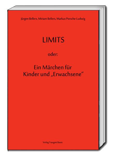Cover-Bild LIMITS oder: Ein Märchen für Kinder und "Erwachsene"