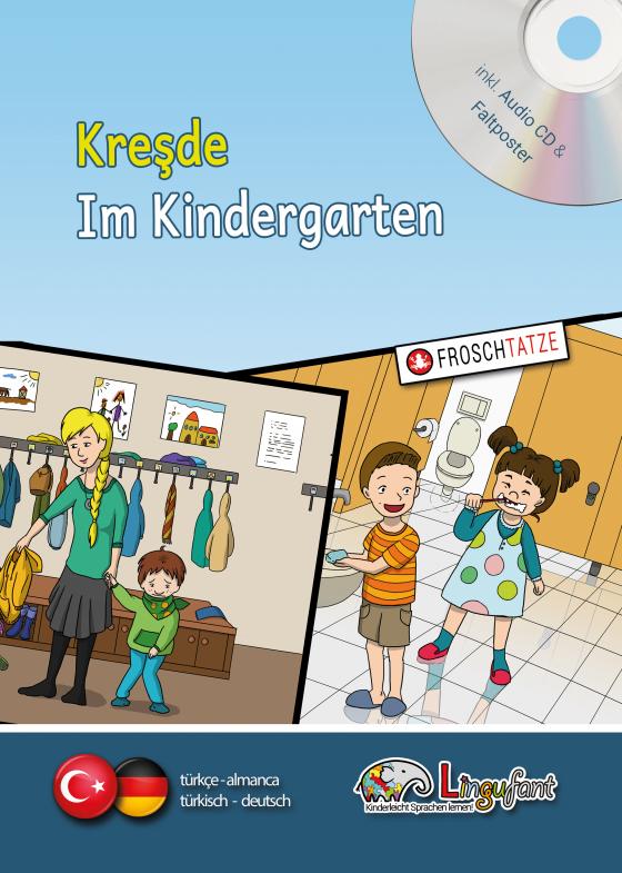 Cover-Bild Lingufant - Kreşde/Im Kindergarten – türkisch/deutsch - mit CD