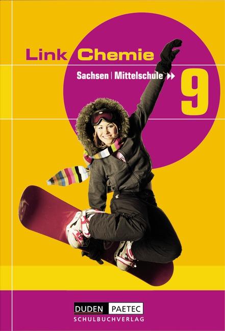 Cover-Bild Link Chemie - Mittelschule Sachsen / 9. Schuljahr - Schülerbuch