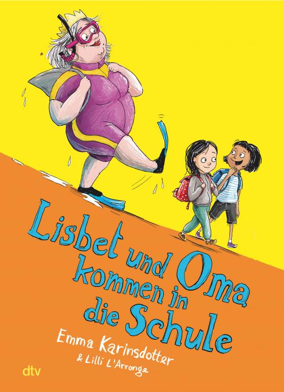 Cover-Bild Lisbet und Oma kommen in die Schule