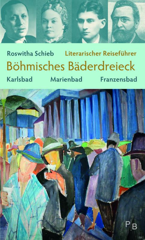 Cover-Bild Literarischer Reiseführer Böhmisches Bäderdreieck