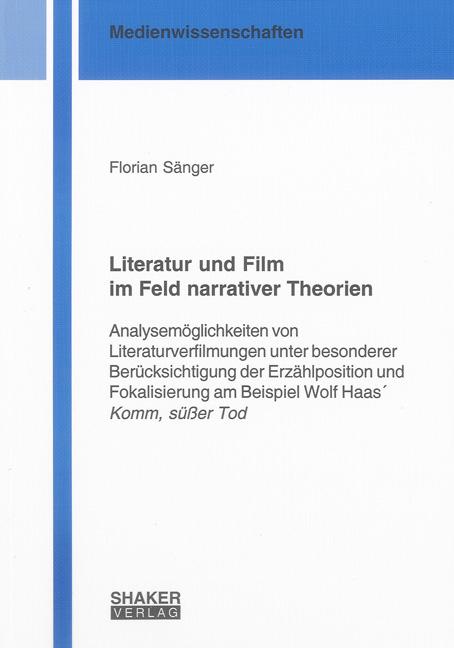 Cover-Bild Literatur und Film im Feld narrativer Theorien