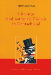 Cover-Bild Literatur und nationale Einheit in Deutschland