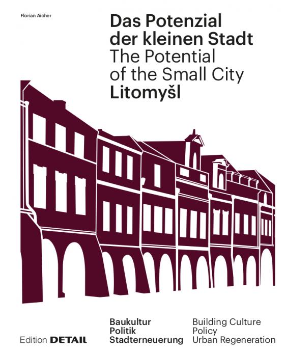 Cover-Bild Litomyšl. Das Potenzial der kleinen Stadt