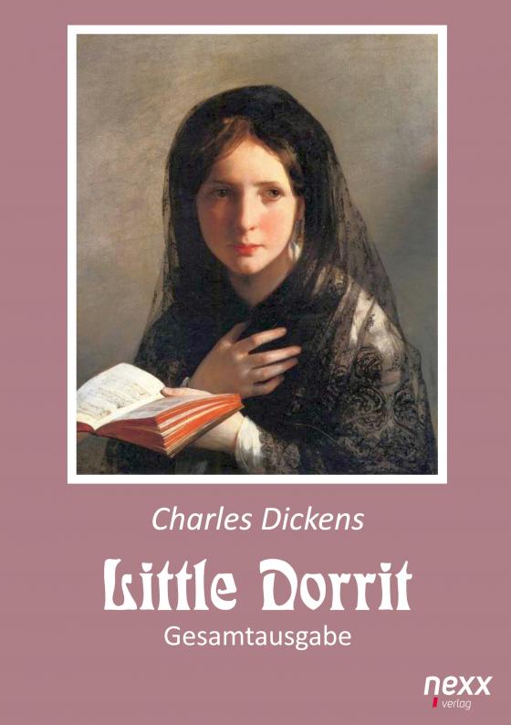 Cover-Bild Little Dorrit. Klein Dorrit. Gesamtausgabe