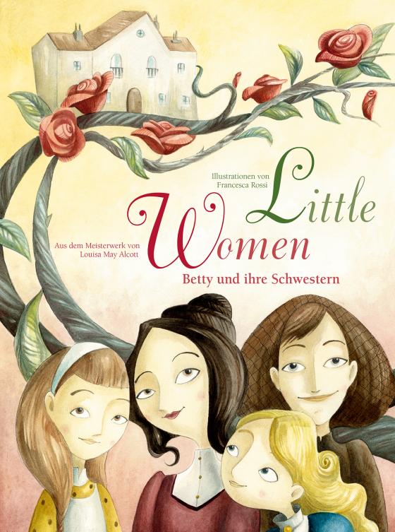 Cover-Bild Little Women: Betty und ihre Schwestern