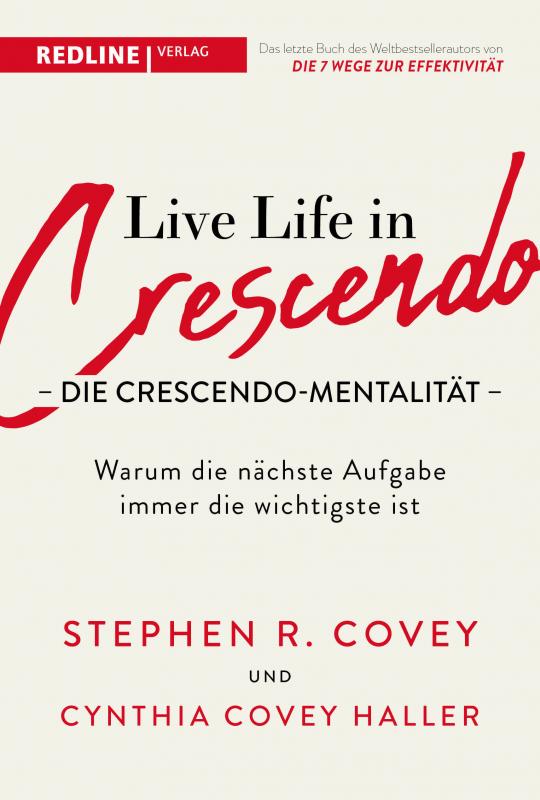 Cover-Bild Live Life in Crescendo – Die Crescendo-Mentalität