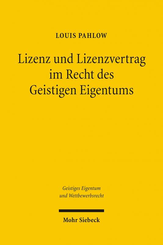 Cover-Bild Lizenz und Lizenzvertrag im Recht des Geistigen Eigentums