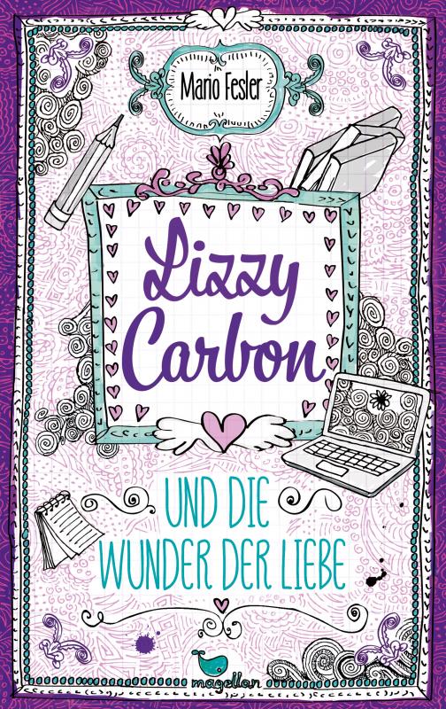 Cover-Bild Lizzy Carbon und die Wunder der Liebe