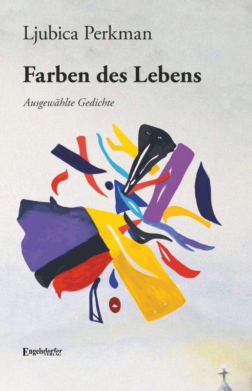 Cover-Bild Ljubica Perkmans Farben des Lebens