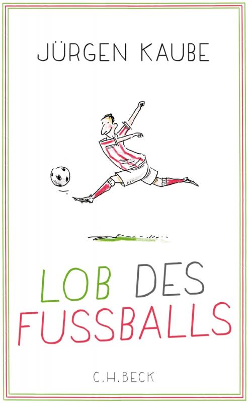 Cover-Bild Lob des Fußballs