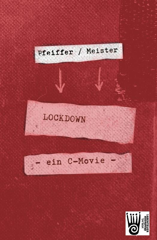 Cover-Bild LOCKDOWN - ein C-movie