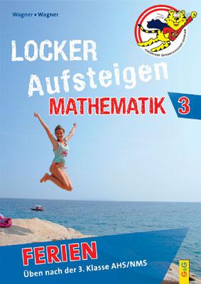 Cover-Bild Locker Aufsteigen Ferien - Mathematik 3