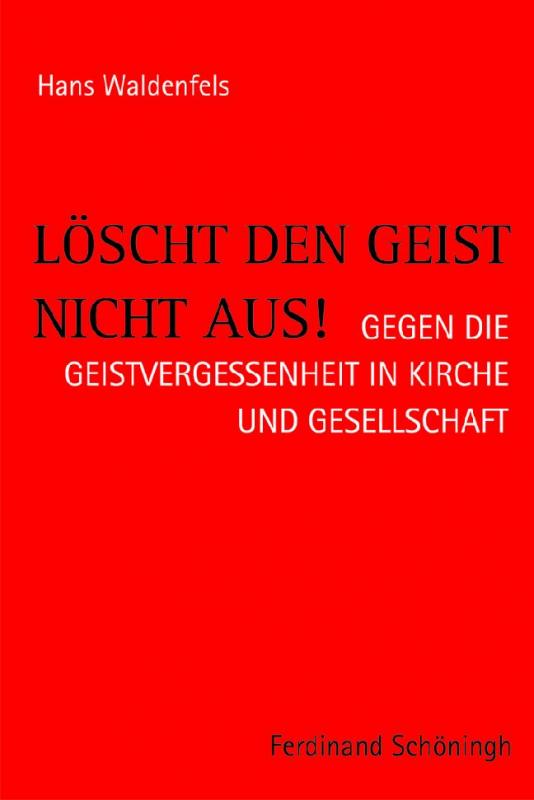 Cover-Bild Löscht den Geist nicht aus!