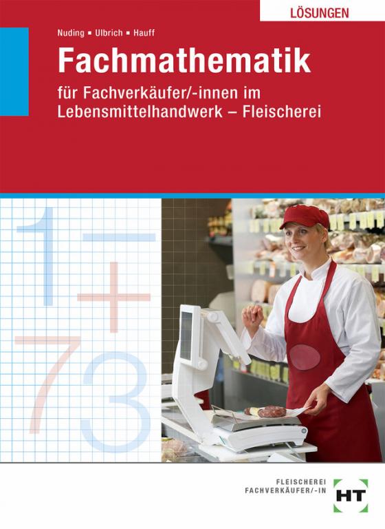 Cover-Bild Lösungen Fachmathematik für Fachverkäufer/-innen im Lebensmittelhandwerk