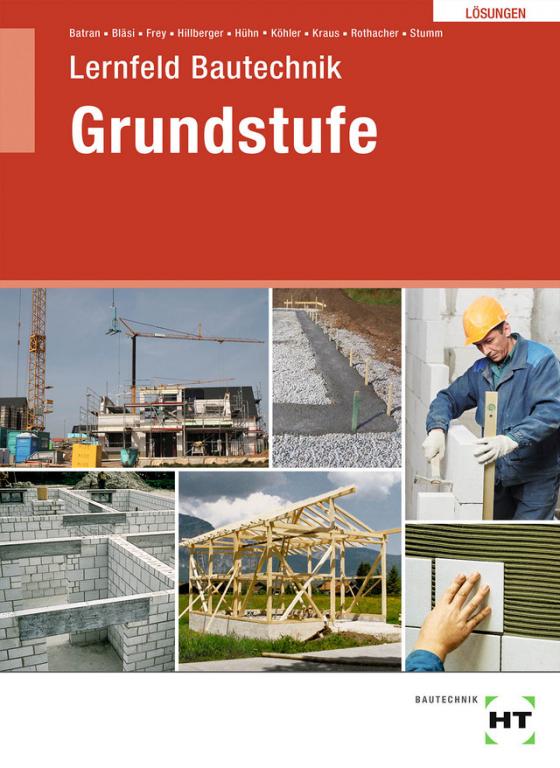 Cover-Bild Lösungen Lernfeld Bautechnik Grundstufe