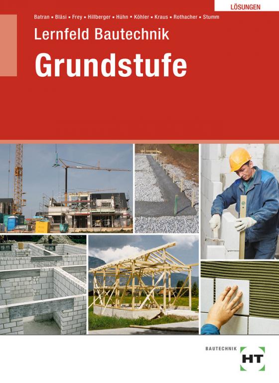 Cover-Bild Lösungen Lernfeld Bautechnik Grundstufe