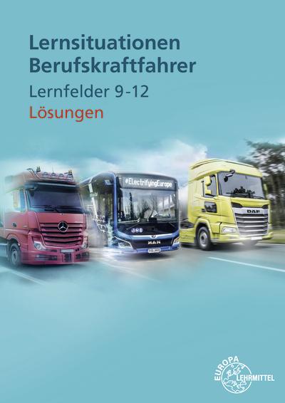 Cover-Bild Lösungen Lernsituationen Berufskraftfahrer LF 9-12