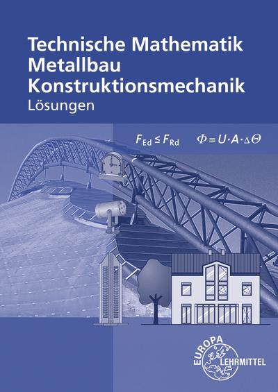 Cover-Bild Lösungen zu 12121 und 11710 Technische Mathematik für Metallbauberufe