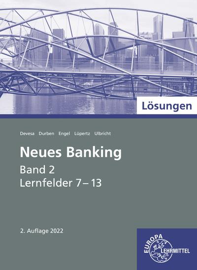 Cover-Bild Lösungen zu 71015 Neues Banking Band 2 Lernfelder 7-13