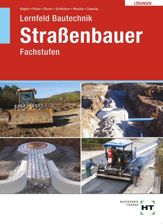 Cover-Bild Lösungen zu Lernfeld Bautechnik Straßenbauer