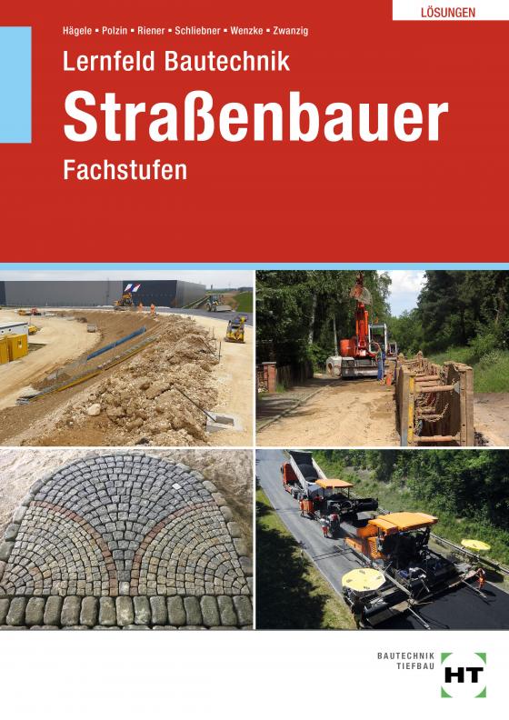 Cover-Bild Lösungen zu Lernfeld Bautechnik Straßenbauer