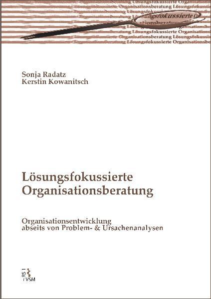 Cover-Bild Lösungsfokussierte Organisationsberatung