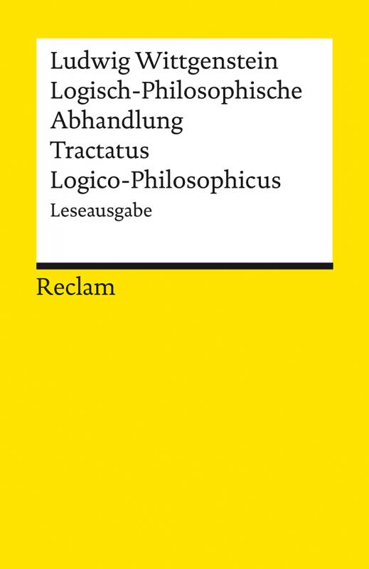 Cover-Bild Logisch-Philosophische Abhandlung. Tractatus Logico-Philosophicus. Leseausgabe