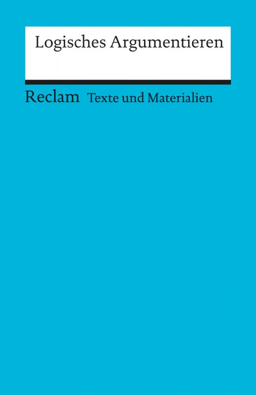 Cover-Bild Logisches Argumentieren. Texte und Materialien für den Unterricht