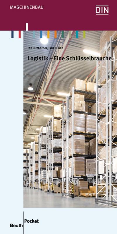 Cover-Bild Logistik - Eine Schlüsselbranche