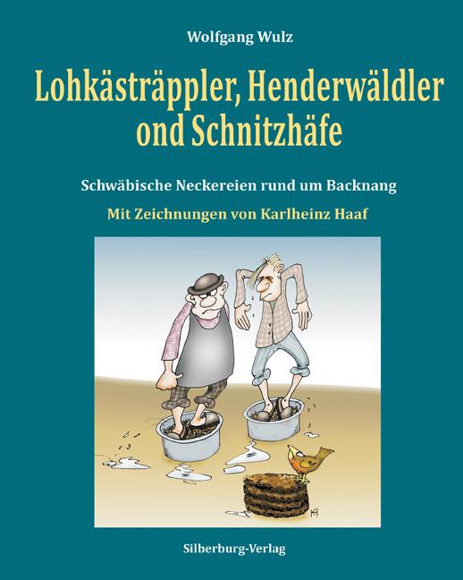 Cover-Bild Lohkästräppler, Henderwäldler ond Schnitzhäfe