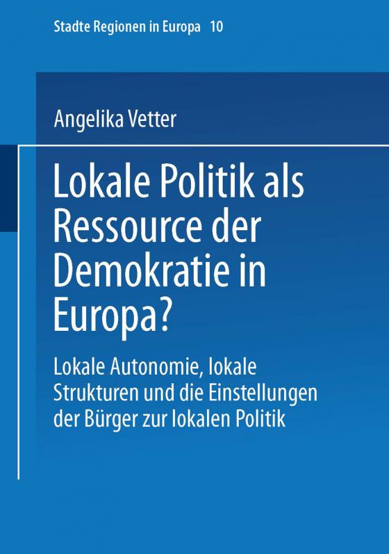 Cover-Bild Lokale Politik als Ressource der Demokratie in Europa?