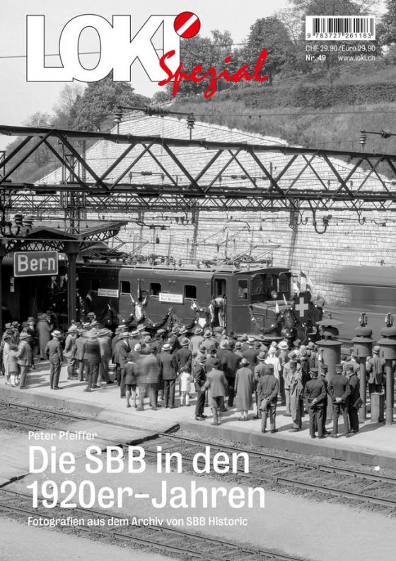 Cover-Bild LOKI Spezial Nr. 49. Die SBB in den 1920er-Jahren