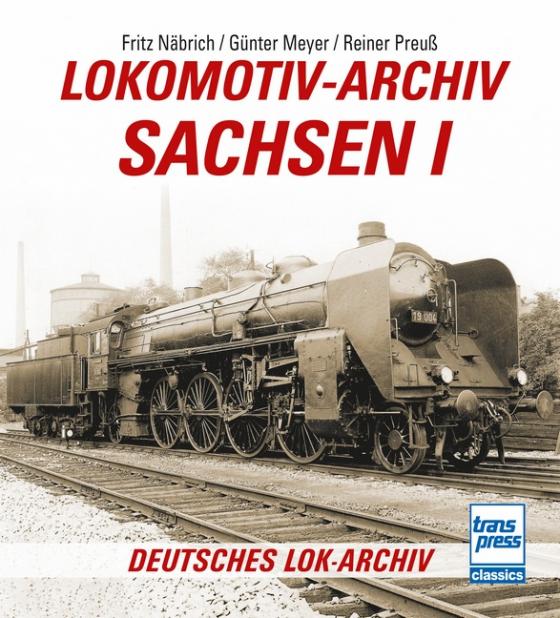 Cover-Bild Lokomotiv-Archiv Sachsen 1