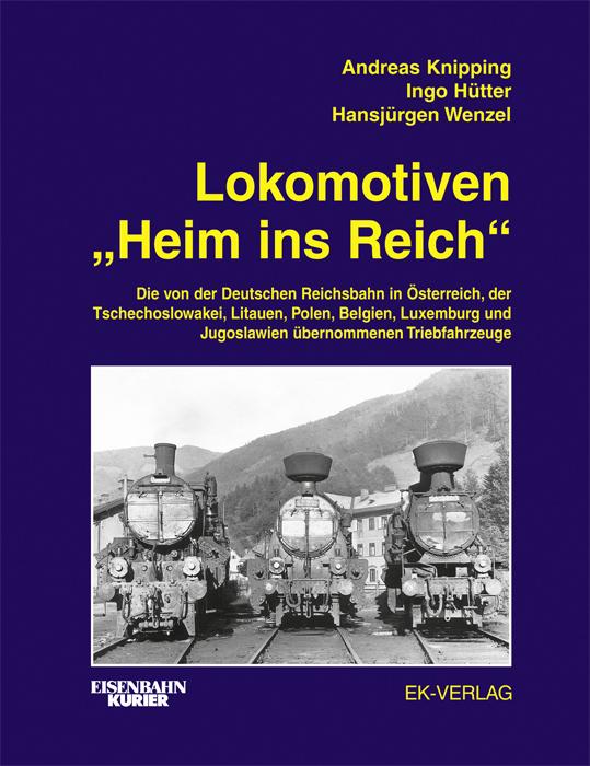 Cover-Bild Lokomotiven "Heim ins Reich"