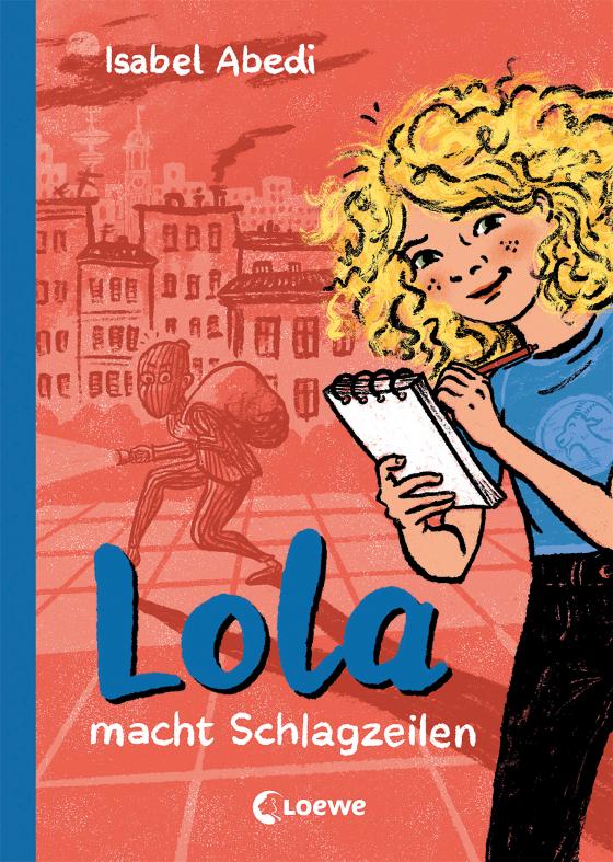 Cover-Bild Lola macht Schlagzeilen (Band 2)