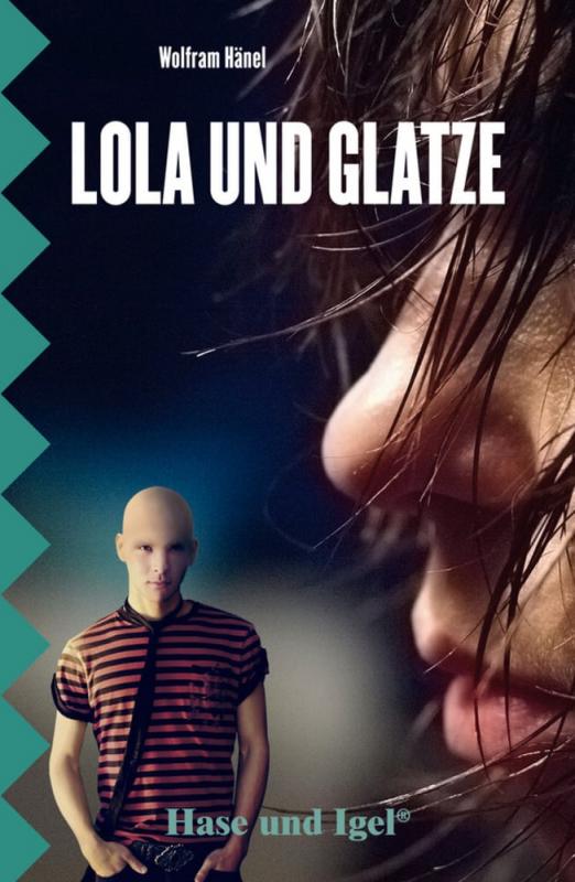 Cover-Bild Lola und Glatze