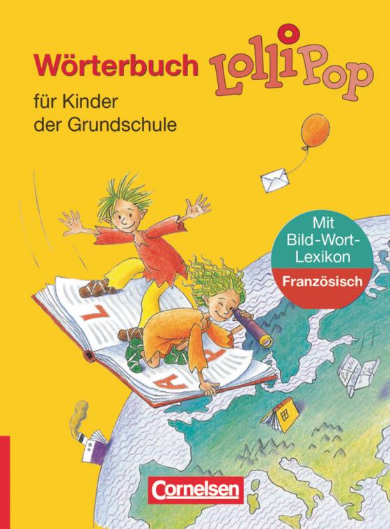 Cover-Bild Lollipop Wörterbuch - Für Kinder der Grundschule - Ausgabe 2006