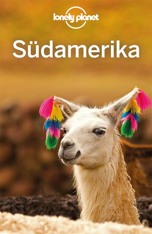 Cover-Bild Lonely Planet Reiseführer Südamerika