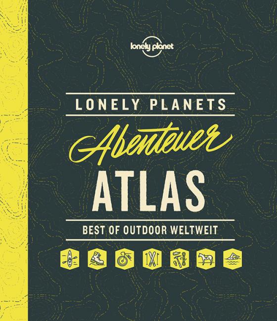 Cover-Bild Lonely Planets Abenteuer-Atlas