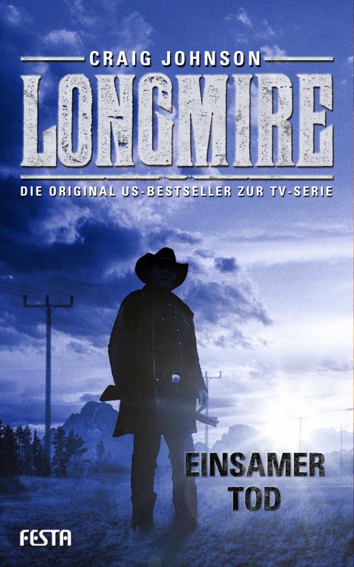 Cover-Bild Longmire: Einsamer Tod