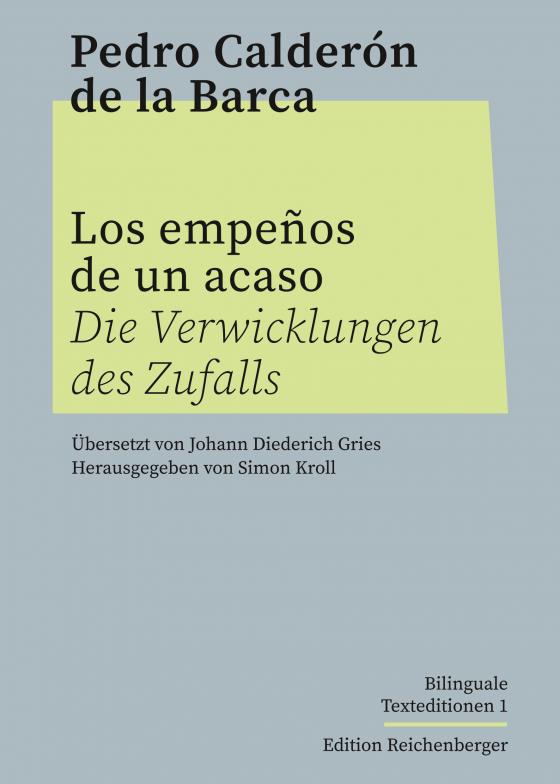 Cover-Bild Los empeños de un acaso / Die Verwicklungen des Zufalls