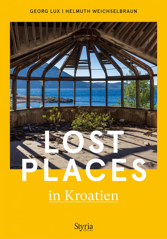 Cover-Bild Lost Places in Kroatien