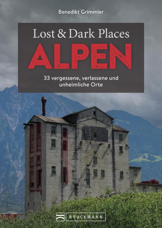 Cover-Bild Lost & Dark Places Alpen