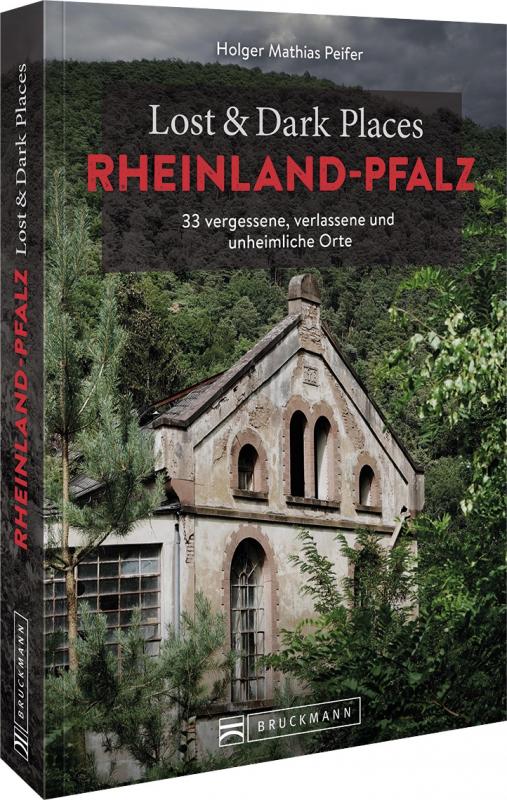 Cover-Bild Lost & Dark Places Rheinland-Pfalz