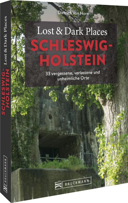 Cover-Bild Lost & Dark Places Schleswig-Holstein